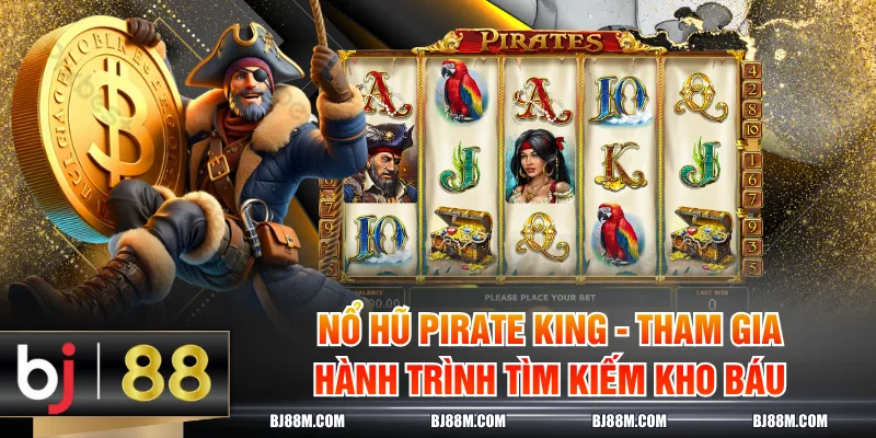 Nổ hũ Pirate King